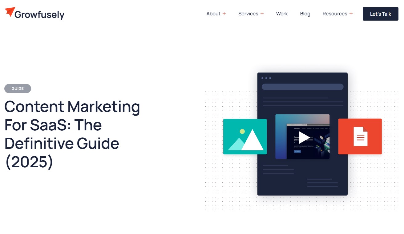 Content Marketing For SaaS: The Definitive Guide (2025)
